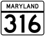 Maryland Route 316 marker