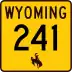 Wyoming Highway 241 marker