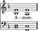 << <<
\new Staff { \clef treble \time 4/2 \key f \major \set Staff.midiInstrument = "church organ" \omit Staff.TimeSignature
\relative c' { << { f1 f \bar"||" } \\ { bes, a } >> }
}
\new Lyrics \lyricmode { A -- men. }
\new Staff { \clef bass \key f \major \set Staff.midiInstrument = "church organ" \omit Staff.TimeSignature
\relative c { << { d1 c } \\ { bes1 f } >> }
}
>> >>
\layout { indent = #0 }
\midi { \tempo 2 = 66 }