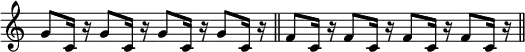 { \override Score.TimeSignature #'stencil = ##f \relative g' { \repeat unfold 4 { g8 c,16 r } \bar "||" \repeat unfold 4 { f8 c16 r } \bar "||" } }