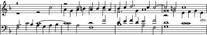 { \override Score.TimeSignature #'stencil = ##f
\key f \major \time 8/4
<< \clef treble {
<<
{ r\breve | r2 c'' a'4 b' c'' a' | bes'4 c'' d''2. c''4 c''2 ~ | c'' b' c''1 | }
\\
{ r1 r2 c'' | a'4 g' a' b' c''2 a' | f'2. g'4 a'1 | r2 g' e'4 f' g' e'_\markup { \smaller etc. } }
\\
{ s\breve | s\breve | s\breve | g'\breve }
>> }
\new Staff { \clef bass \key f \major
<<
{ a2. bes4 c'1 ~ | c' r2 f' | d'4 e' f' d' e'2 f' | d'1 c' }
\\
{ f2 c' a4 g a bes | c'2 a f1 | bes1 a2 f2 | g1 c' }
>> }
>>
}