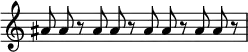 { \override Score.TimeSignature #'stencil = ##f \time 6/4 \autoBeamOff ais'8 ais' r ais' ais' r ais' ais' r ais' ais' r | }