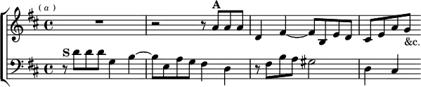\new ChoirStaff <<
\new Staff \relative a' { \key d \major \time 4/4 \mark \markup \tiny { ( \italic a ) } R1 | r2 r8 a^\markup \bold "A" a a |
d,4 fis ~ fis8 b, e d | cis e a g_"&c." }
\new Staff \relative d' { \clef bass \key d \major r8^\markup \bold "S" d d d g,4 b ~ | b8 e, a g fis4 d | r8 fis b a gis2 | d4 cis } >>