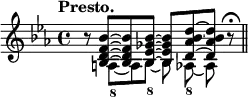 { \new Staff << \key ees \major \time 4/4 \tempo "Presto."
 \new Voice \relative b' { \stemUp
  r8 <bes f d bes> ^~ q <bes ges ees bes> ^~ q <d bes aes d,> ^~ q r\fermata \bar "||" }
 \new Voice \relative a { \stemDown
  s8 a_8 _~ a bes_8 _~ bes aes_8 _~ aes } >> }