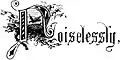 Noiselessly,