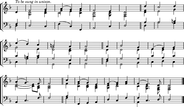 \new ChoirStaff <<
\new Staff { \clef treble \time 3/4 \key d \minor \partial 4 \set Staff.midiInstrument = "church organ" \omit Staff.TimeSignature \set Score.tempoHideNote = ##t \override Score.BarNumber #'transparent = ##t
\relative c'
<< { ^\markup \italic "To be sung in unison."
d4 | f2 g4 | a( g) a | f2 e4 | d2 \bar"||" d'4 | c2 d4 \break
e( d) c | b2 a4 | 2 \bar"||" 4 | bes2 g4 | e( f) g \break
a( g4.) f8 | 2 \bar"||" c'4 | a( g) e | f( <e g)> <f a> | f( e4.) d8 | 2 \bar"|." } \\
{ s4 | <a d>2 <c e>4 | f e <c f> | <f, c'>2 <g c>4 | <f a>2 <d' f>4 | e2 g4
g2 e4 | <d g>2 <c e>4 | 2 d4 | 2 4 | e d e
<c~ e~>2 8 <a c> | <a c>2 f'4 | <c f> <bes d> <a c> | <a d> c2 | 4 <g c>4. <f a>8 | 2 } \\
\stemDown { s4 | s2. | c'2 } >>
}
\new Staff { \clef bass \key d \minor \set Staff.midiInstrument = "church organ" \omit Staff.TimeSignature
\relative c
<< { f4 | d2 c4 | \stemDown f( \stemUp c) f, | a2 c4 | d2 a'4 | 2 b4
c b c | g2 e4 | 2 f4 | g2 4 | c a c
a, c4. f8 | 2 a4 | f,4 g a | d c f | f c4. d8 | 2 } \\
{ d4 | s2. | s | s | s2 d4 | a'2 g4
c, g' a | g,2 a4 | 2 d4 | g,2 bes4 | c d c
s2. | s2 f4 | s2. | s2. | a,4 } >>
}
>>
\layout { indent = #0 }
\midi { \tempo 8 = 144 }