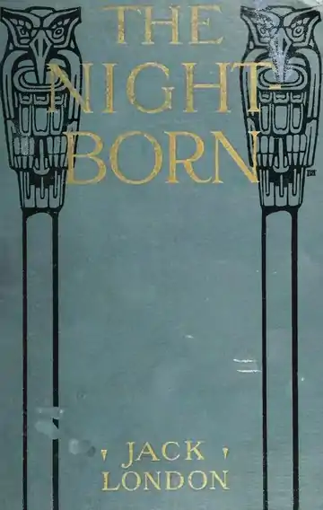 The Night Born (London,1913).djvu