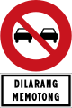 Overtaking prohibited/do not pass