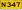 N347
